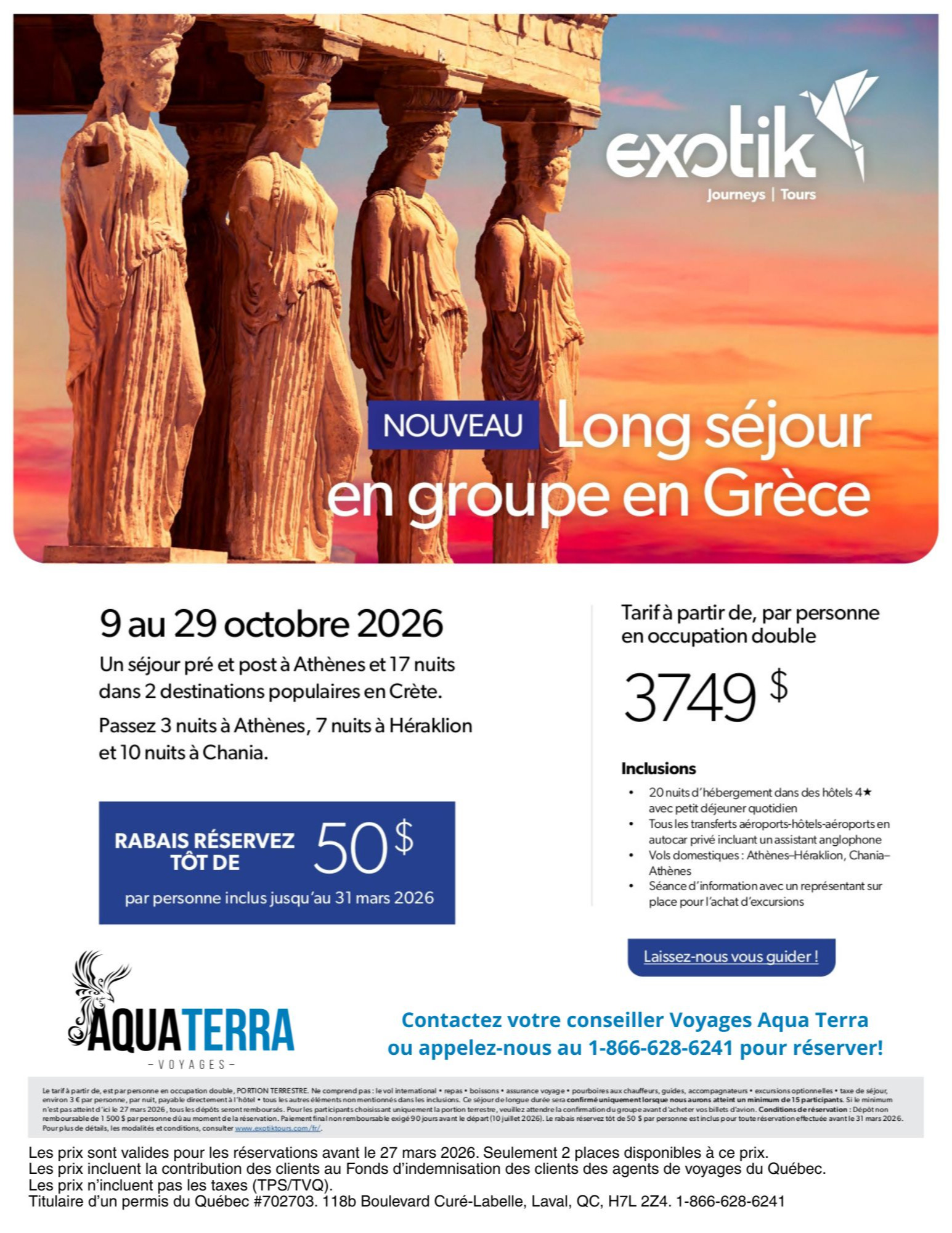 Exotik Tours Promotion: Extended group stay in Greece (Athens, Heraklion, Chania) with Aqua Terra Voyages Donnacona