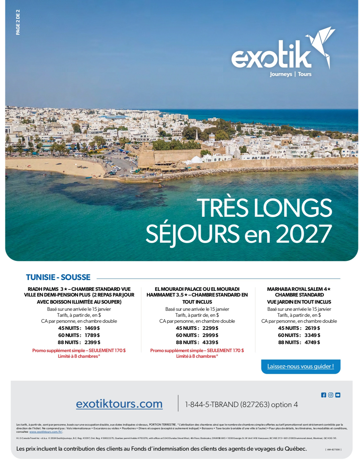 Exotik promotion Long stay in 2027 with Aquaterra Travels Donnacona