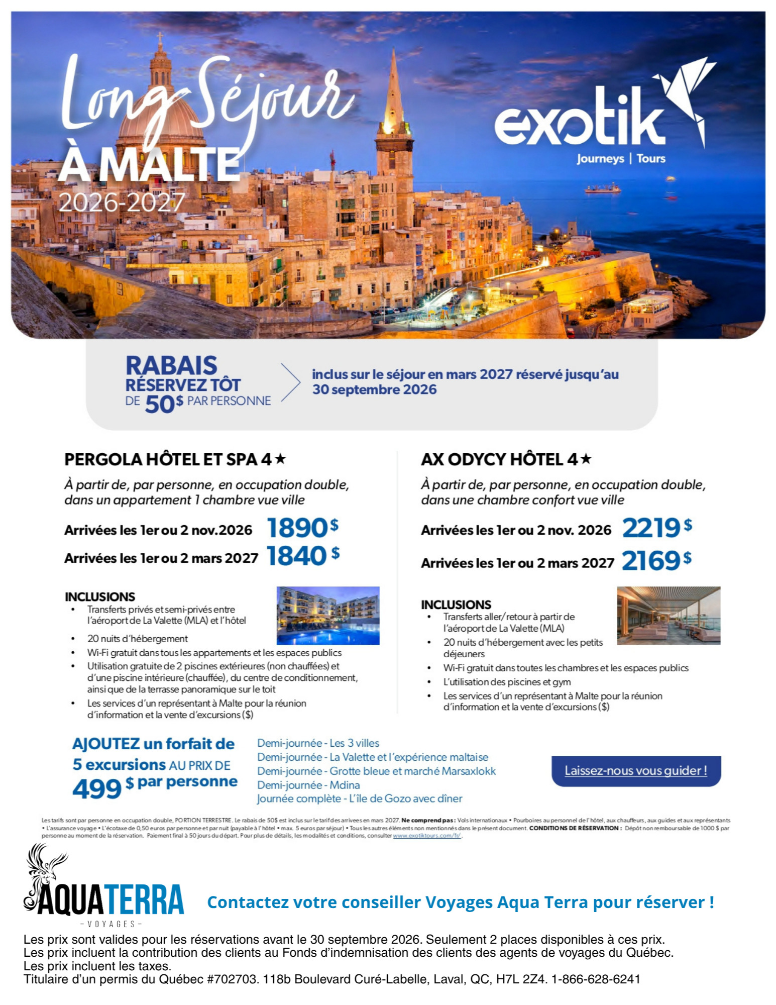 Promotion Exotik Long Séjour à Malte avec Voyages Aquaterra Donnacona