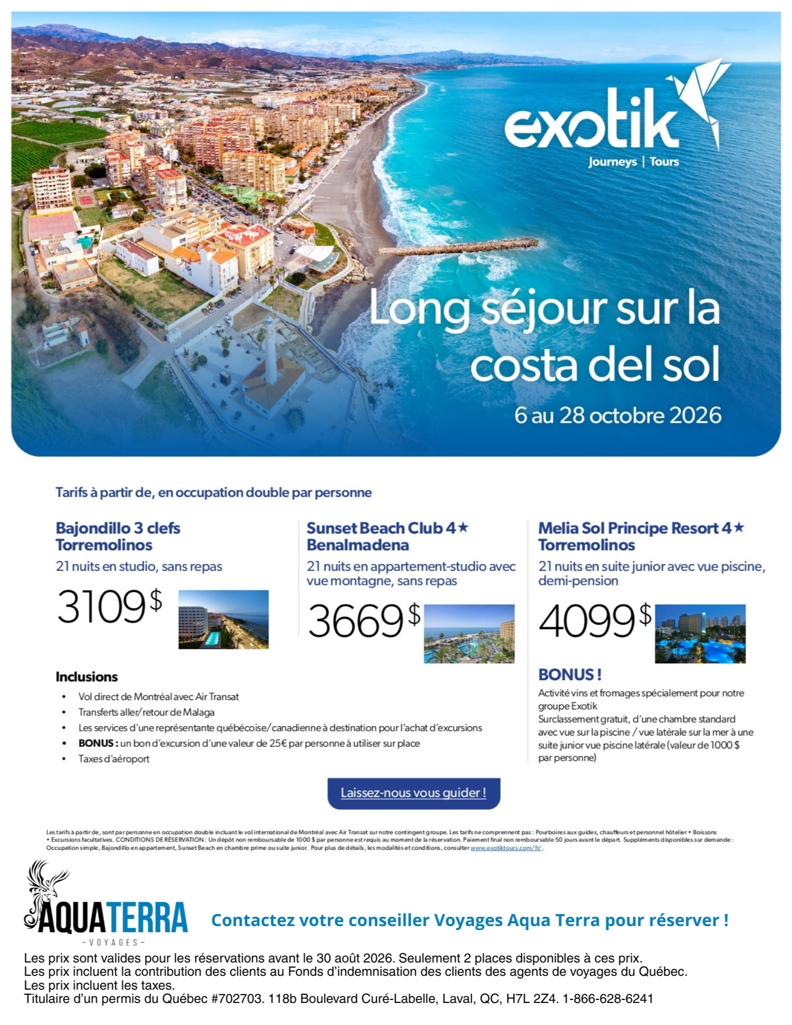 Promotion Exotik long séjour sur la costa del sol avec Voyages AquaTerra Donnacona