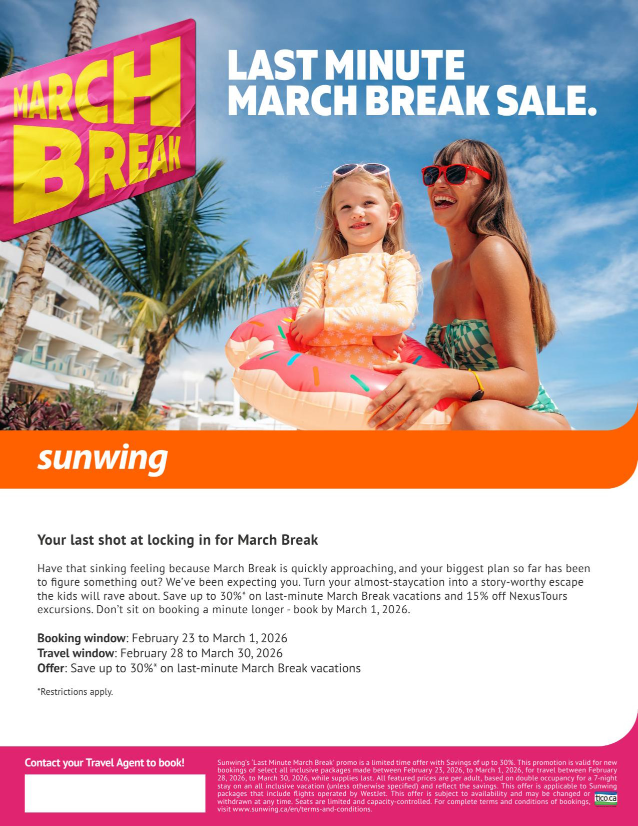 Sunwing vacation last minute march break sales with AquaTerra Travels Donnacona